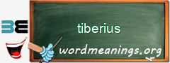 WordMeaning blackboard for tiberius